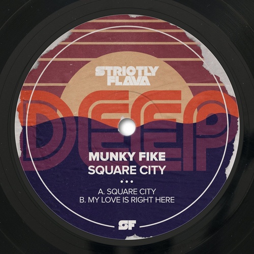 Munky Fike - Square City [SFDEEP010]